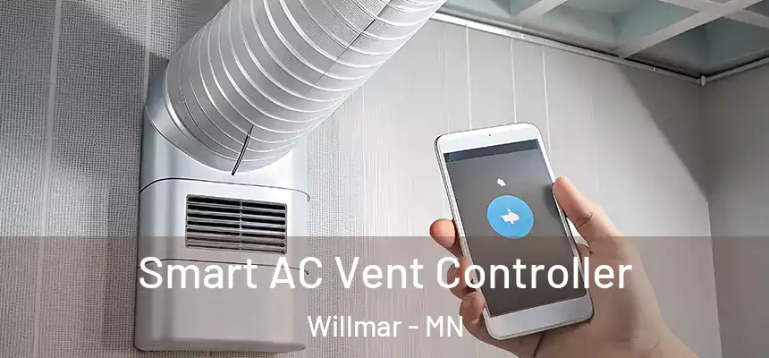 Smart AC Vent Controller Willmar - MN